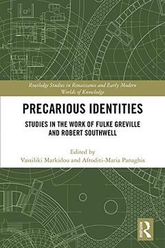 portada Precarious Identities: Studies in the Work of Fulke Greville and Robert Southwell (en Inglés)