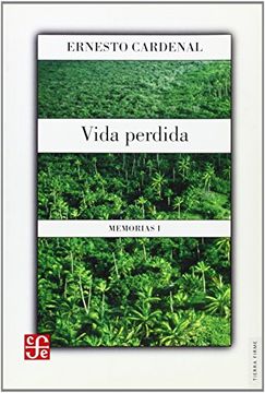 portada Vida Perdida. Memorias i (in Spanish)
