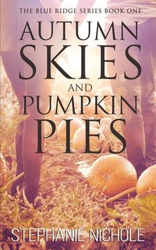 portada Autumn Skies and Pumpkin Pies (en Inglés)