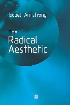 portada the radical aesthetic: an anthology of theorists writing on theorists