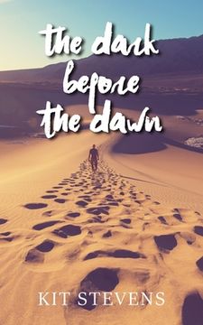 portada The Dark Before the Dawn (in English)