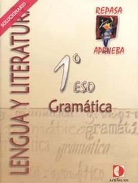 portada (05). (Soluc). Cuad. Gramatica 1�Eso. (Repasa y Aprueba) Lengua (in Spanish)