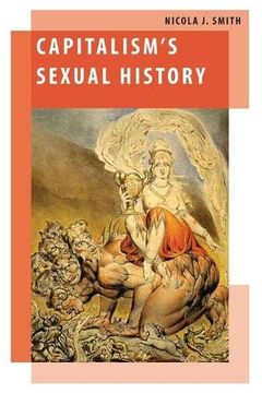 portada Capitalism'S Sexual History (Oxf Studies Gender Intl Relations Series) (en Inglés)
