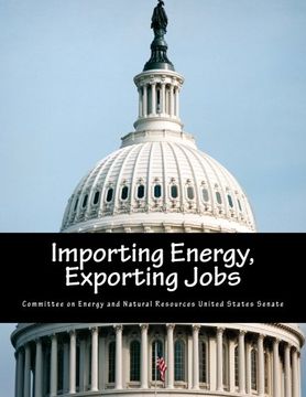 portada Importing Energy, Exporting Jobs