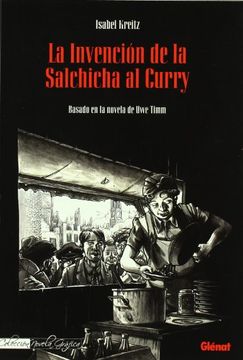portada La Invención de la Salchicha al Curry 1 (Novela Gráfica)