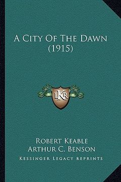 portada a city of the dawn (1915)