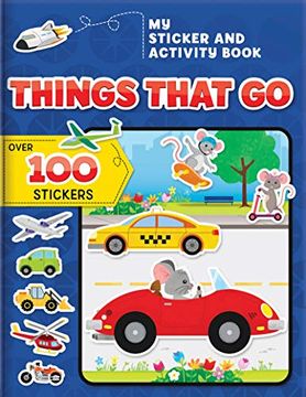 portada My Sticker and Activity Book: Things That go: Over 100 Stickers! (Activity Books) (en Inglés)