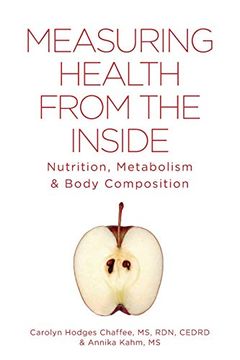 portada Measuring Health From the Inside: Nutrition, Metabolism & Body Composition (en Inglés)