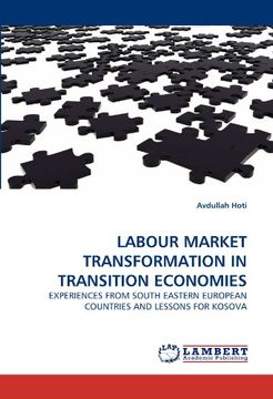 portada Labour Market Transformation in Transition Economies: Experiences From South Eastern European Countries and Lessons for Kosova (en Inglés)