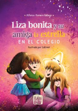 portada Liza Bonita y su Amiga la Estrella en el Colegio