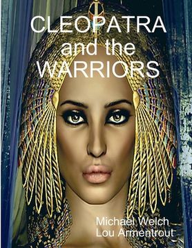 portada CLEOPATRA and the WARRIORS (en Inglés)
