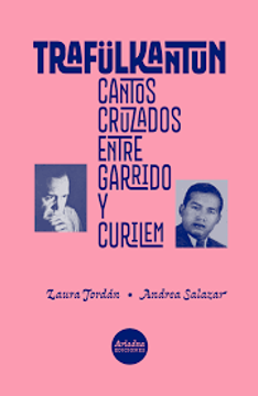 portada Trafülkantun: Canto Cruzado Entre Garrido y Curilem