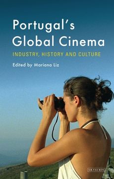 portada Portugal's Global Cinema: Industry, History and Culture (en Inglés)