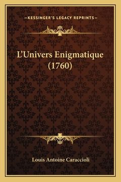 portada L'Univers Enigmatique (1760) (en Francés)