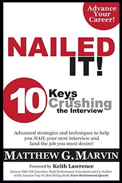 portada NAILED IT! 10 Keys to Crushing the Interview (en Inglés)