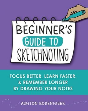 portada Beginners Guide to Sketchnoting (en Inglés)