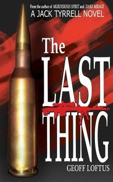 portada The Last Thing (en Inglés)