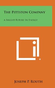portada The Pittston Company: A Bright Future in Energy