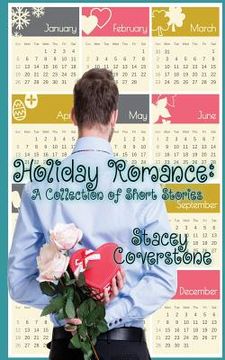 portada Holiday Romance: A Collection of Short Stories (en Inglés)