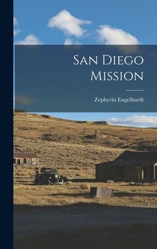 portada San Diego Mission (in English)