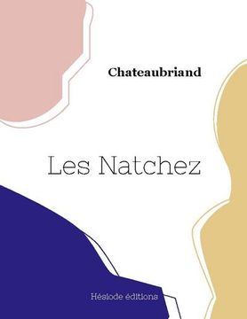 portada Les Natchez (seconde partie) (en Francés)
