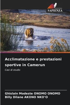 portada Acclimatazione e prestazioni sportive in Camerun (in Italian)