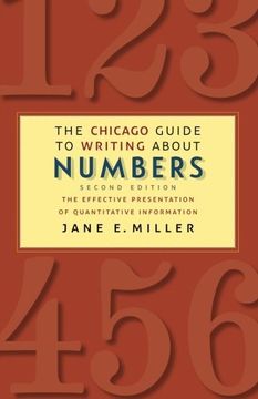 portada The Chicago Guide to Writing about Numbers, Second Edition (Chicago Guides to Writing, Editing, and Publishing)
