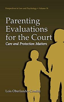 portada Parenting Evaluations for the Court: Care and Protection Matters (Perspectives in law & Psychology) (en Inglés)