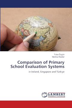 portada Comparison of Primary School Evaluation Systems: In Ireland, Singapore and Türkiye