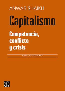 portada Capitalismo. Competencia, Conflicto y Crisis