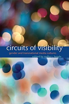 portada Circuits of Visibility: Gender and Transnational Media Cultures (Critical Cultural Communication) (en Inglés)