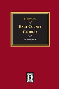 portada History of Hart County, Georgia. (in English)