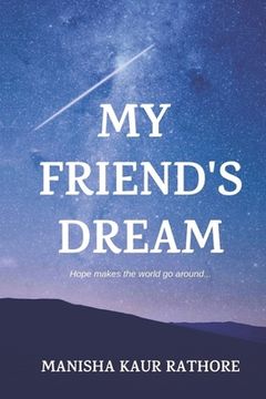 portada My Friend's Dream (en Inglés)