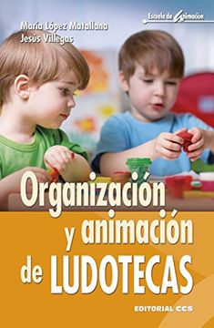portada Organización y Animación de Ludotecas (in Spanish)