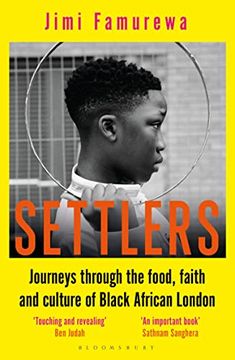 portada Settlers: Journeys Through the Food, Faith and Culture of Black African London