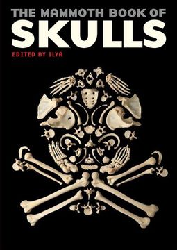 portada The Mammoth Book of Skulls: Exploring the Icon--From Fashion to Street art (en Inglés)