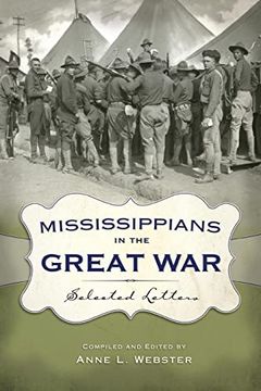 portada Mississippians in the Great War: Selected Letters (in English)