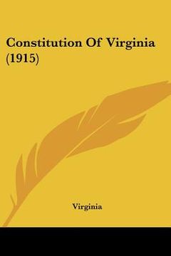 portada constitution of virginia (1915) (in English)