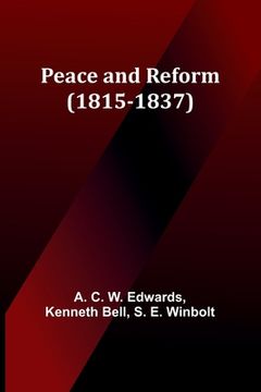 portada Peace and Reform (1815-1837)