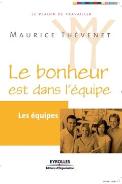 portada Le bonheur est dans l'équipe (in French)