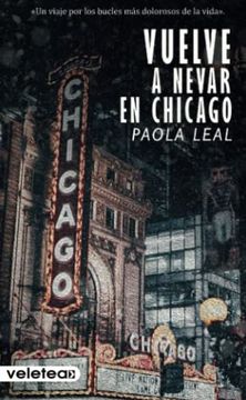 portada Vuelve a Nevar en Chicago (in Spanish)