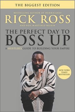 portada The Perfect day to Boss up: A Hustler'S Guide to Building Your Empire (in English)
