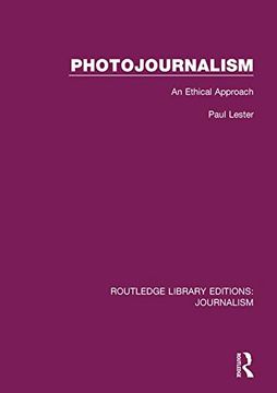 portada Photojournalism: An Ethical Approach (en Inglés)