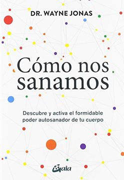 portada Cómo nos Sanamos (in Spanish)