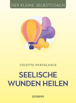 portada Seelische Wunden Heilen: 282-03399 (Der Kleine Selbstcoach) (in German)