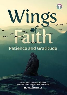 portada Wings of Faith: Patience and Gratitude (en Inglés)