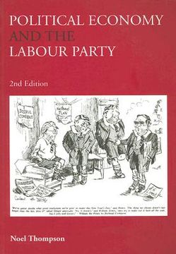 portada political economy and the labour party: the economics of democratic socialism, 1884-2005 (en Inglés)