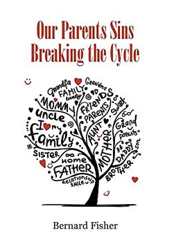 portada Our Parents Sins Breaking the Cycle (en Inglés)