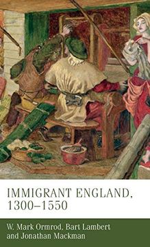 portada Immigrant England, 1300-1550 (Manchester Medieval Studies Mup) (in English)