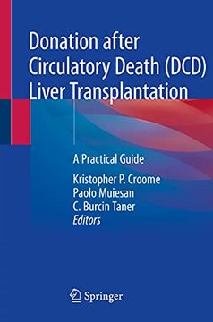 portada Donation After Circulatory Death (DCD) Liver Transplantation: A Practical Guide (en Inglés)